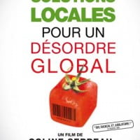 Gagnez vos places pour Solutions locales pour un désordre global
